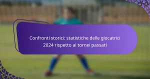 featured-image-confronti-storici-statistiche-delle-giocatrici-224-rispetto-ai-tornei-passati