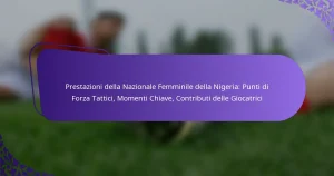 featured-image-prestazioni-della-nazionale-femminile-della-nigeria-punti-di-forza-tattici-momenti-chiave-contributi-delle-giocatrici