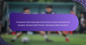 featured-image-prestazioni-della-nazionale-femminile-di-svezia-dinamiche-di-squadra-risultati-delle-partite-valutazioni-delle-giocatrici