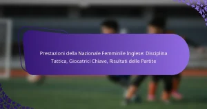 featured-image-prestazioni-della-nazionale-femminile-inglese-disciplina-tattica-giocatrici-chiave-risultati-delle-partite